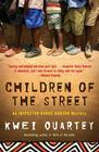 Children of the Street: An Inspector Darko Dawson Mystery (A Darko Dawson Mystery #2) Cover Image